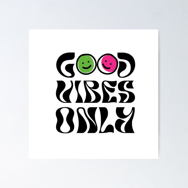 Item preview, Good vibes only designed and sold by Franelitas.