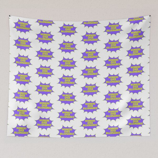 Item preview, WORKERS OVER BILLIONAIRES purple yellow lime green designed and sold by I Want My Democracy.