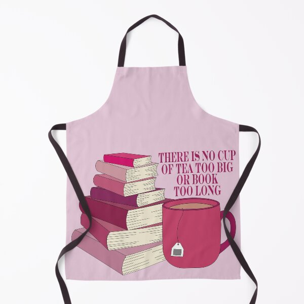 Item preview, No Cup of Tea Too Big or Book Too Long - Pink designed and sold by Heather H Designs .