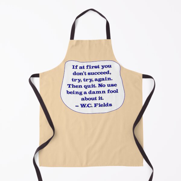 Item preview, If at first you don't succeed, try, try again. Then quit. blue designed and sold by mntimg.