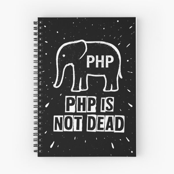 Item preview, PHP Is Not Dead — Vintage Elephant Dev Design designed and sold by NewOldArtsy.