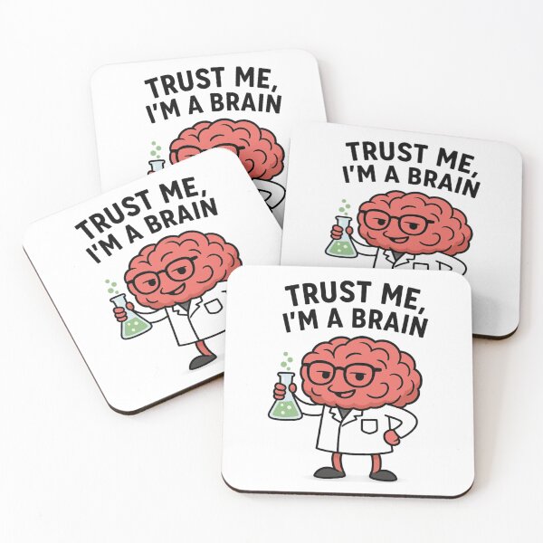 Item preview, Funny Scientist Brain – Trust Me I’m a Brain Meme for Rational Thinkers designed and sold by jelonkaa.