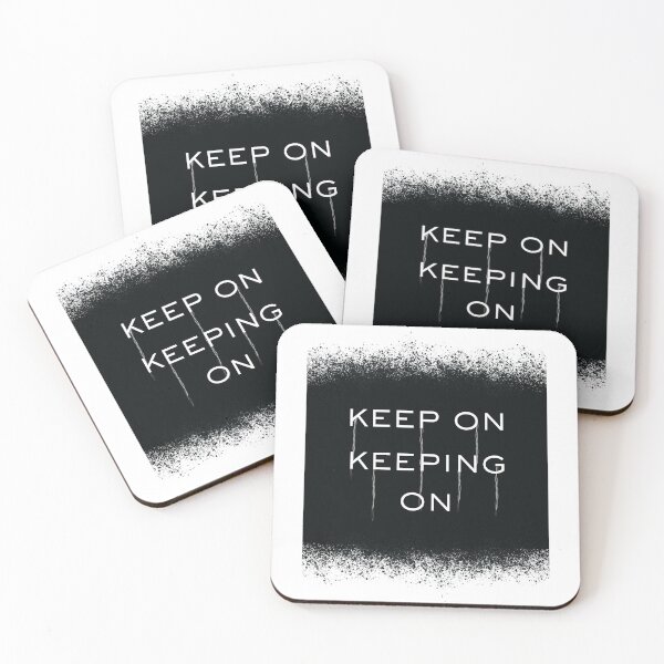 Item preview, Keep on keeping on designed and sold by dxzfvzs.