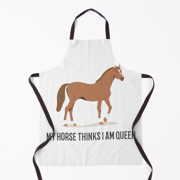 Item preview, My Horse Thinks I am queen horseback riding design for women designed and sold by MJ Apparel.
