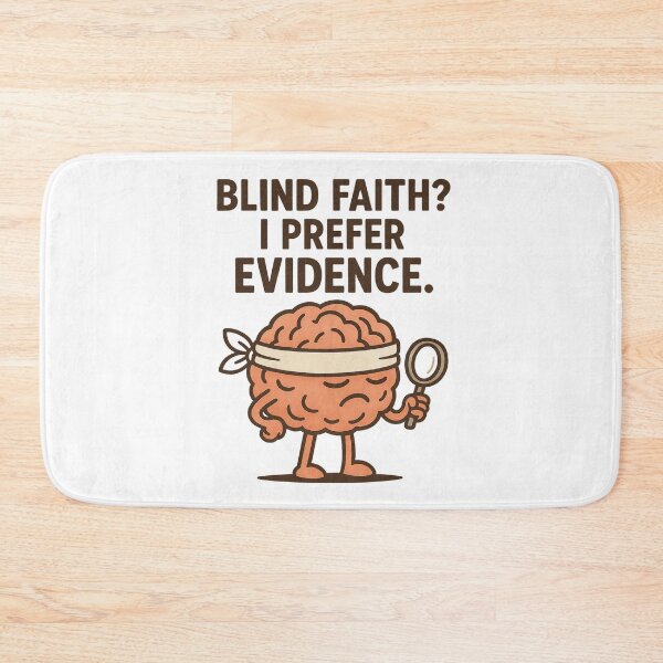 Item preview, Blind Faith? I Prefer Evidence – Funny Rationalist Brain Meme designed and sold by jelonkaa.