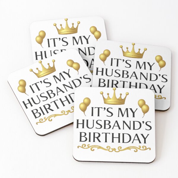 Item preview,   It’s My Husband’s Birthday – Gold Crown & Ballons  It’s My Husband’s Birthday – Couronne Dorée & Ballons designed and sold by Drawingshirts.