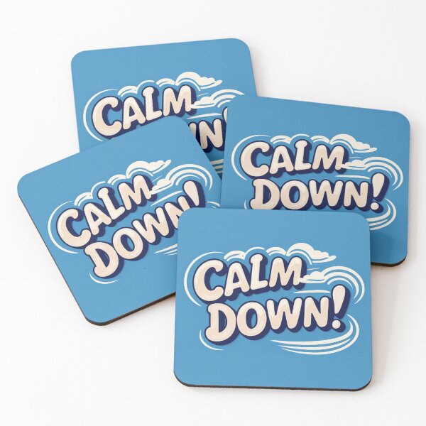 Item preview, Calm Down! 105 designed and sold by Zeir Shop.