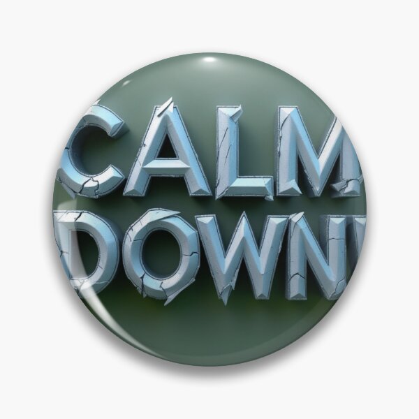 Item preview, Calm Down! 108 designed and sold by Zeir Shop.