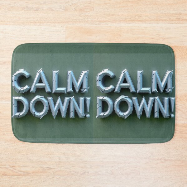 Item preview, Calm Down! 108 designed and sold by Zeir Shop.