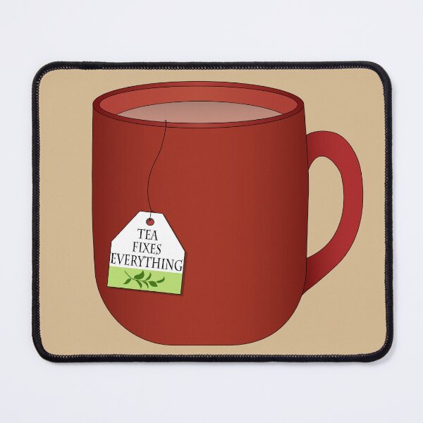 Item preview, Tea Fixes Everything designed and sold by Heather H Designs .