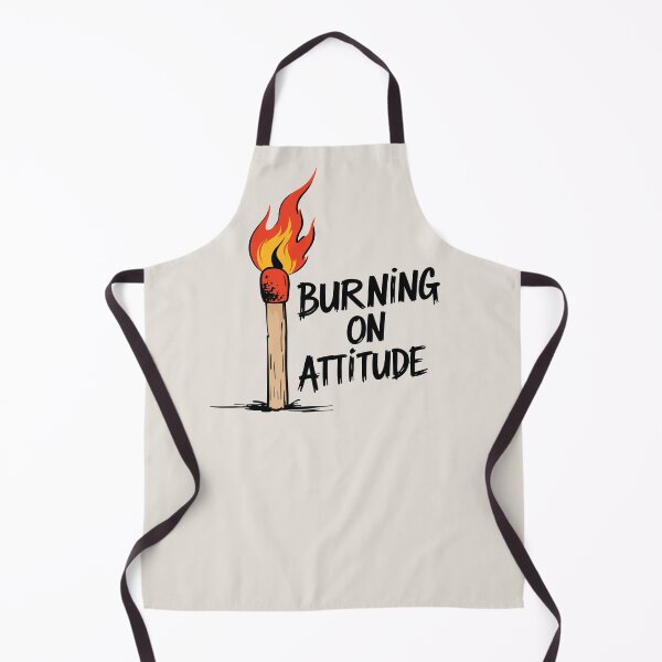Item preview, Burning on Attitude – Still Standing designed and sold by FocusChillax.