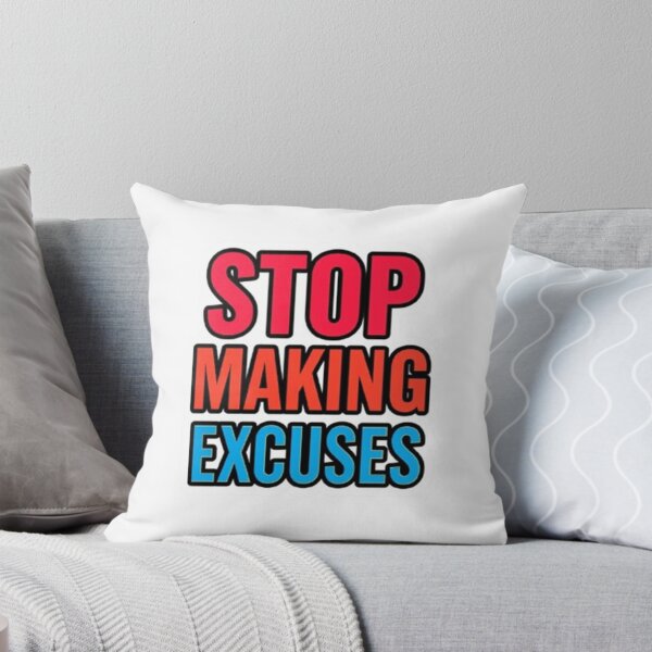 Item preview, Stop making excuses design designed and sold by Motivated Sensei.