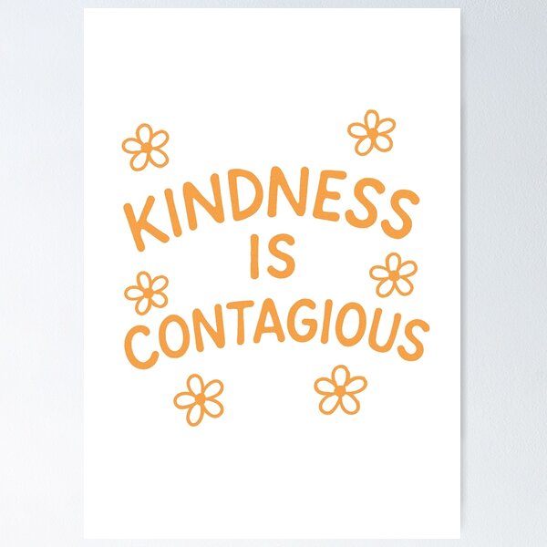 Item preview, Kindness Is Contagious – Positive Empathy Quote Design designed and sold by Quiet Power Co..
