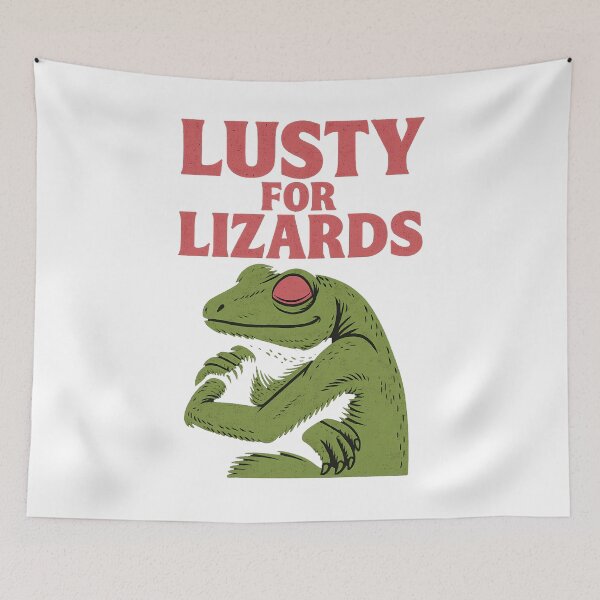 Item preview, Lusty For Lizards – Funny Reptile Meme designed and sold by TypoVibeStudio.