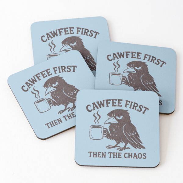 Item preview, Cawfee First Then The Chaos Crow Pun Funny Saying designed and sold by NosandEdgy.
