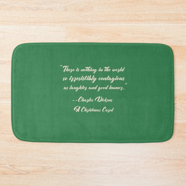 Item preview, “There Is Nothing So Contagious as Laughter and Good Humor — Charles Dickens, A Christmas Carol Quote” designed and sold by Novel Works Studio.