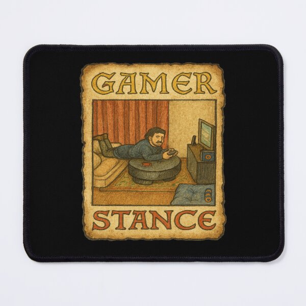 Item preview, Ye' Ole' GAMER STANCE designed and sold by Slop-Bin.