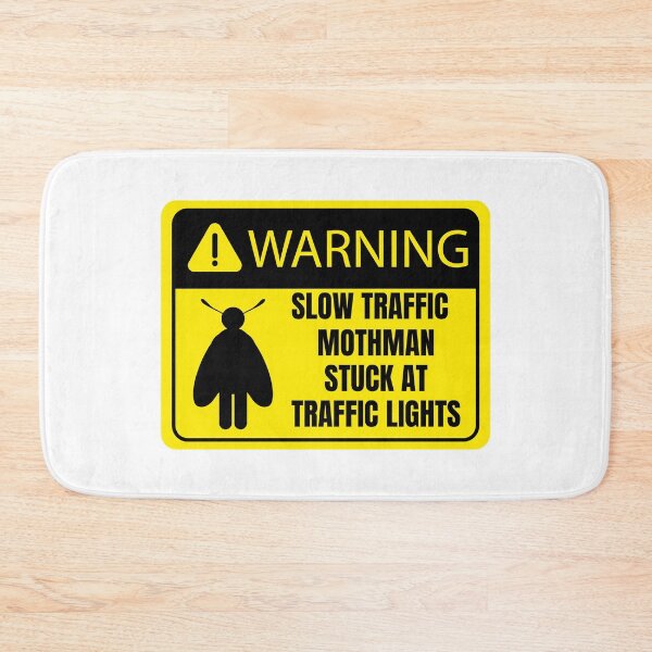 Item preview, Warning slow traffic mothman stuck at traffic lights designed and sold by BritishDelights.