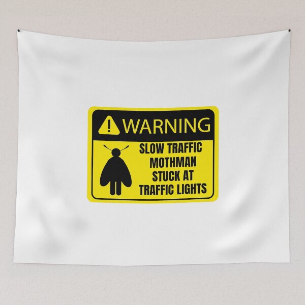 Item preview, Warning slow traffic mothman stuck at traffic lights designed and sold by BritishDelights.