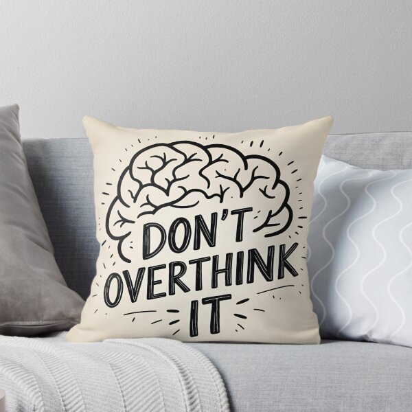 Item preview, Don't Over Think It 2 designed and sold by RisingWolfStudio.