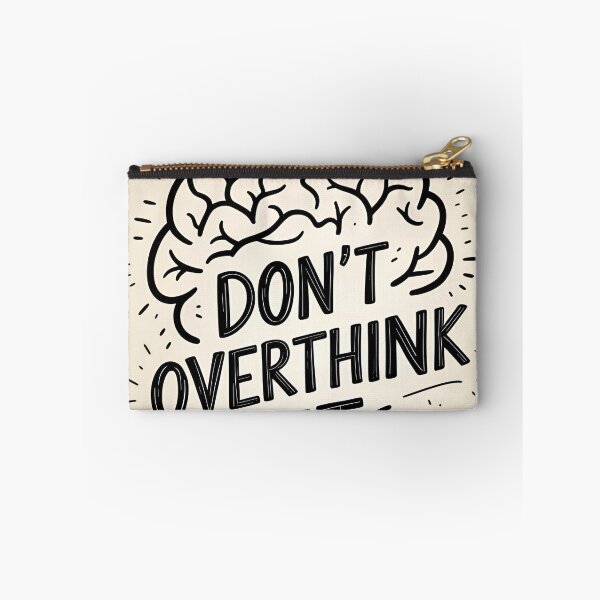Item preview, Don't Over Think It 2 designed and sold by RisingWolfStudio.