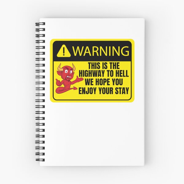 Item preview, Warning this is the highway to hell we hope you enjoy your stay designed and sold by BritishDelights.