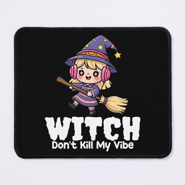 Item preview, WITCH DON'T KILL MY VIBE - WITCH HALLOWEEN designed and sold by KEF Custom.