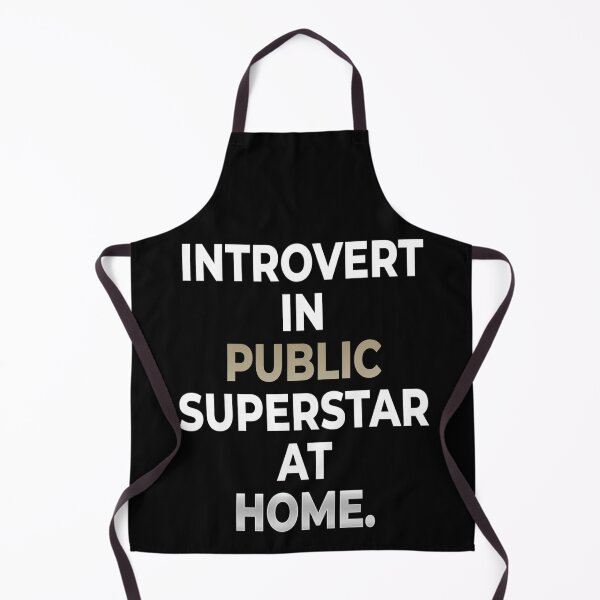 Item preview, Introvert in Public, Superstar at Home – Relatable Quote Design designed and sold by ArtVibeDesign.