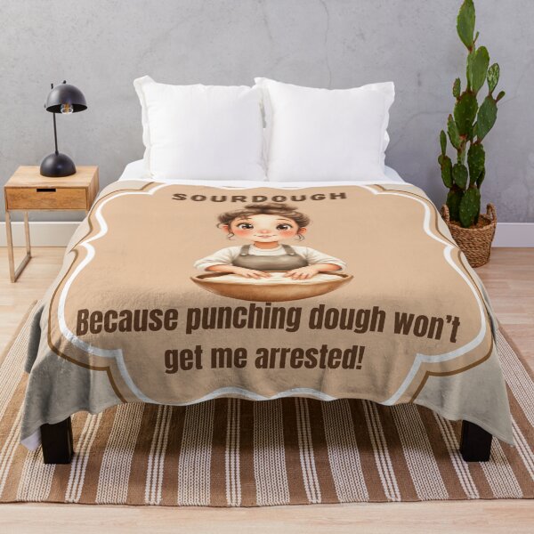 Item preview, Sourdough: Because Punching Dough Won't Get Me Arrested! designed and sold by rustyroofco.