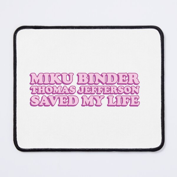Item preview, miku binder jefferson saved my life designed and sold by wordswithfonts.
