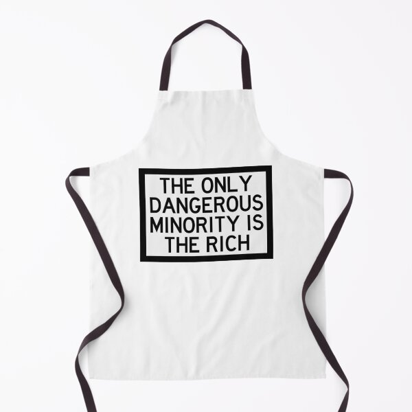 Item preview, The Only Dangerous Minority Is The Rich designed and sold by Nochisan.