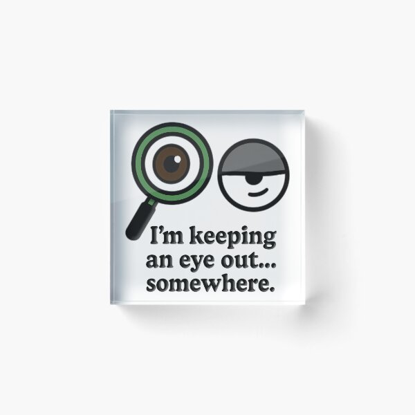 Item preview, Keeping an Eye Out… Kinda – Blind Humor designed and sold by Eyepatch-Jacks.