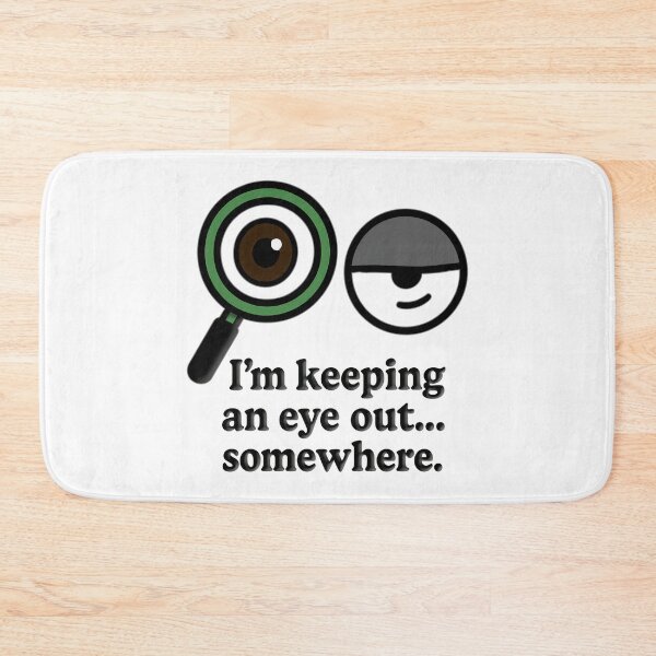 Item preview, Keeping an Eye Out… Kinda – Blind Humor designed and sold by Eyepatch-Jacks.