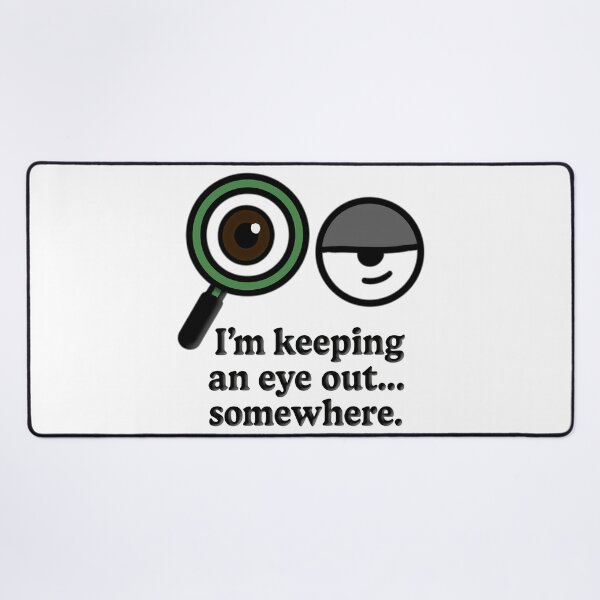 Item preview, Keeping an Eye Out… Kinda – Blind Humor designed and sold by Eyepatch-Jacks.