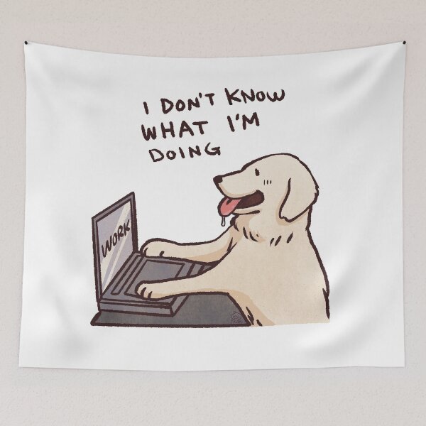 Item preview, English Cream Golden retriever working | I don't know what I'm doing | Funny golden retriever memes designed and sold by Golden Turtle Studio.