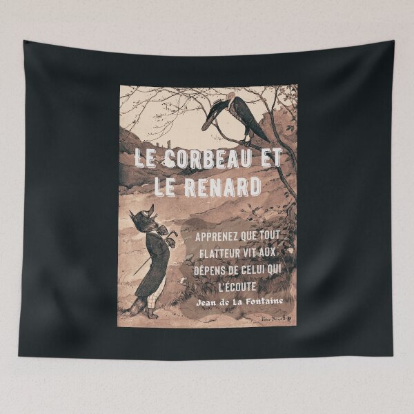 Item preview, Jean de La Fontaine: Apprenez que tout flatteur Vit aux dépens de celui qui l’écoute designed and sold by artbleed.
