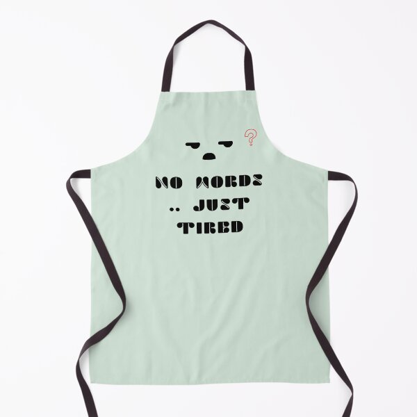 Item preview, No Words, Just Tired – Relatable Minimal Doodle designed and sold by mintmono-studio.