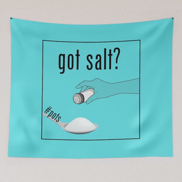 Item preview, POTS Got Salt?  designed and sold by TrashPandaCreative.