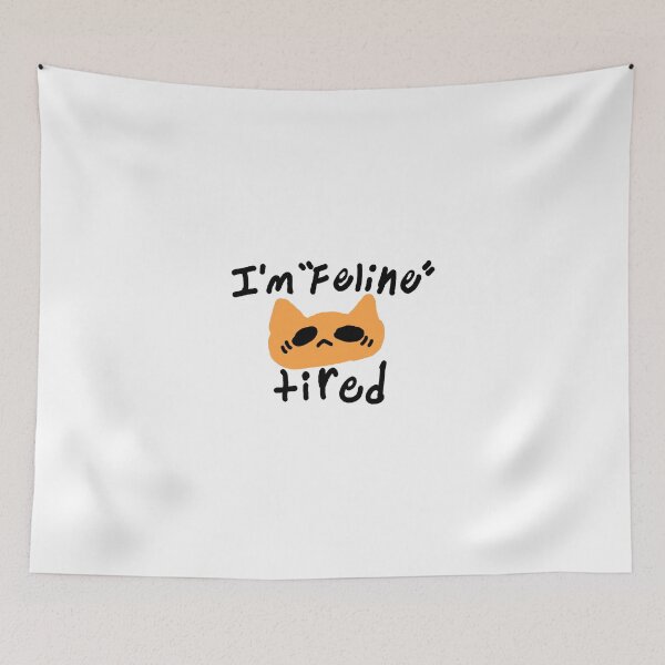 Item preview, I'm Feline Tired  designed and sold by KoXHope-Shop.