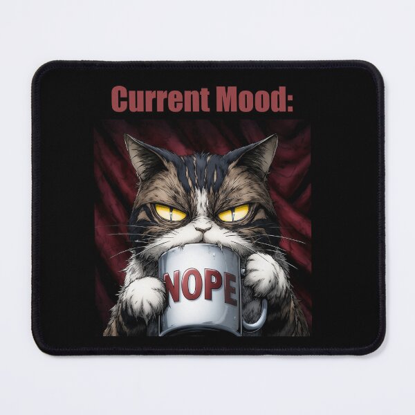 Item preview, Current mood: NOPE designed and sold by HellZiggy's Random Things.