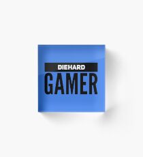 Diehard Gamer Acrylic Block
