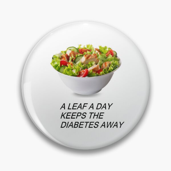 Item preview, A leaf a day keeps the diabetes away meme  designed and sold by KoXHope-Shop.