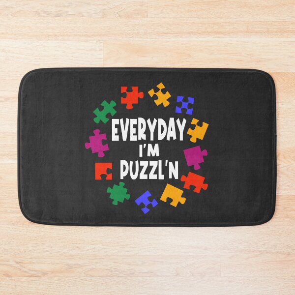 Item preview, Everyday I'm Puzzl'n - Puzzle Master Puzzler  designed and sold by Colorfulman.