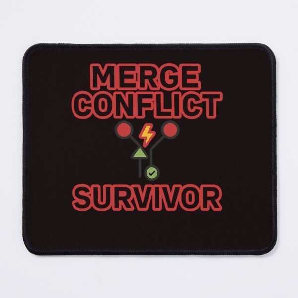 Item preview, Merge Conflict Survivor – Funny Git Developer Design designed and sold by Tadeusz1.