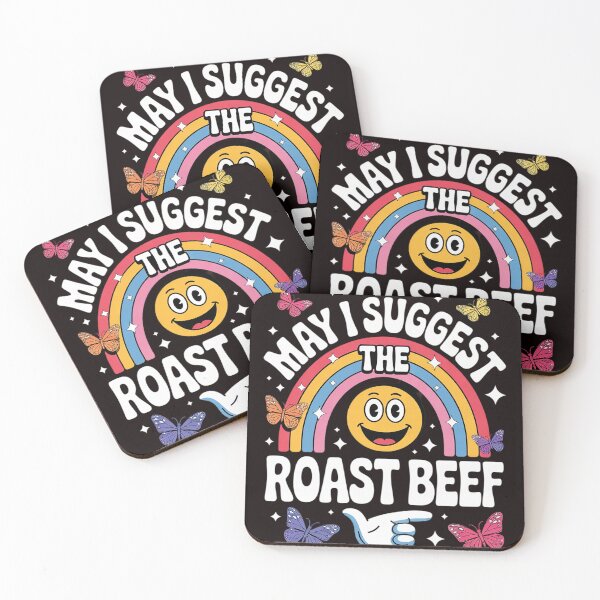 Item preview, May I Suggest The Roast Beef Embarrassing Adult Humor designed and sold by sheenmi.