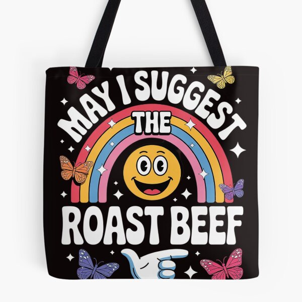 Item preview, May I Suggest The Roast Beef Embarrassing Adult Humor designed and sold by sheenmi.