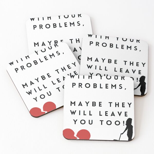 Item preview, Fall in love with your problems, maybe they will leave you too! designed and sold by 3-gen-crafters.