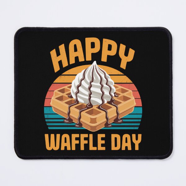 Item preview, Happy Waffle Day Breakfast Waffles designed and sold by Sunset4Bones.
