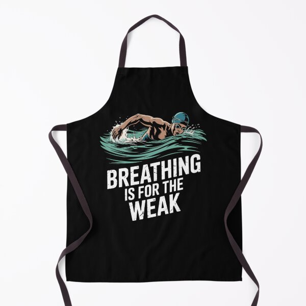 Item preview, Breathing Is For The Weak - Swimming Swimmer Water Sports designed and sold by Sunset4Bones.