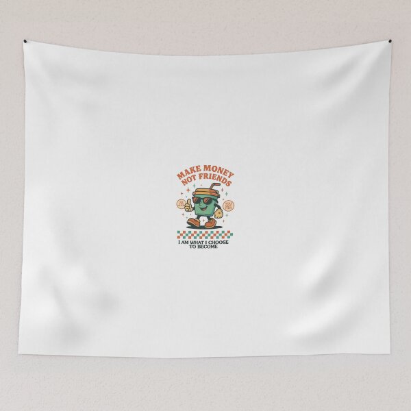 Item preview, Make Money Not Friends designed and sold by UKArts16.